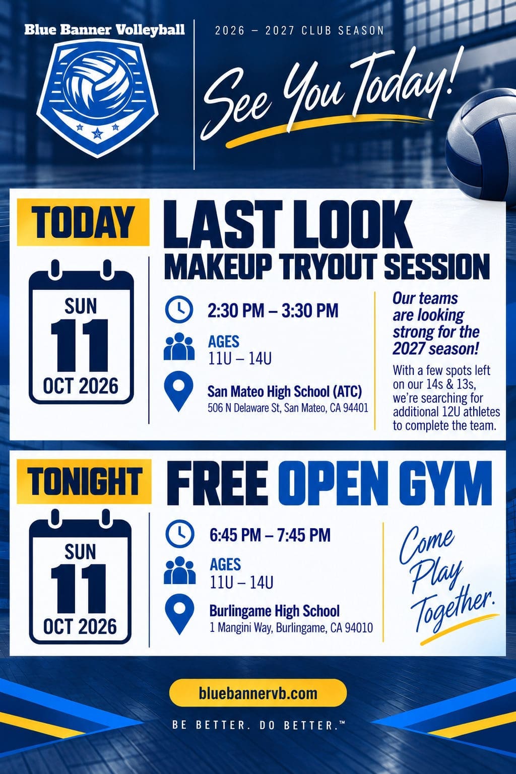 Blue Banner Volleyball last look makeup tryout session and free open gym, Sunday October 11 2026